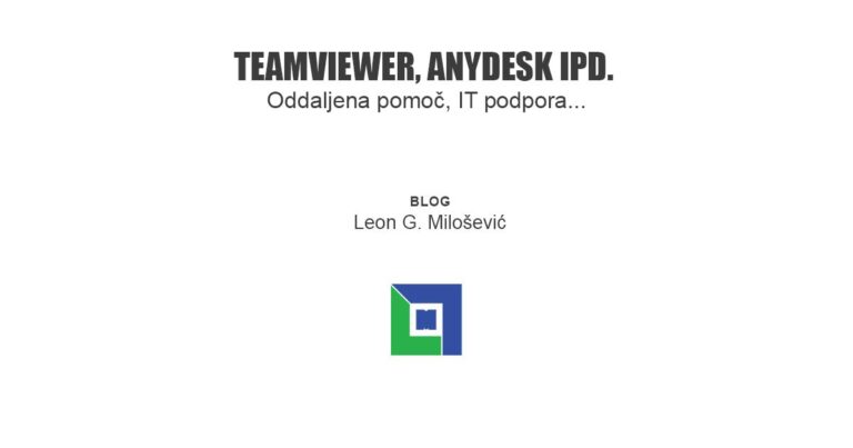 PIŠE: Leon G. Milošević - Oddaljena pomoč s pomočjo TeamViewer, AnyDesk ipd. V današnjem digitalnem svetu je oddaljeni dostop do računalnikov nepogrešljiv...