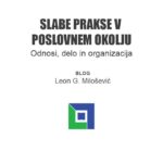 slabe prakse v poslovnem okolju