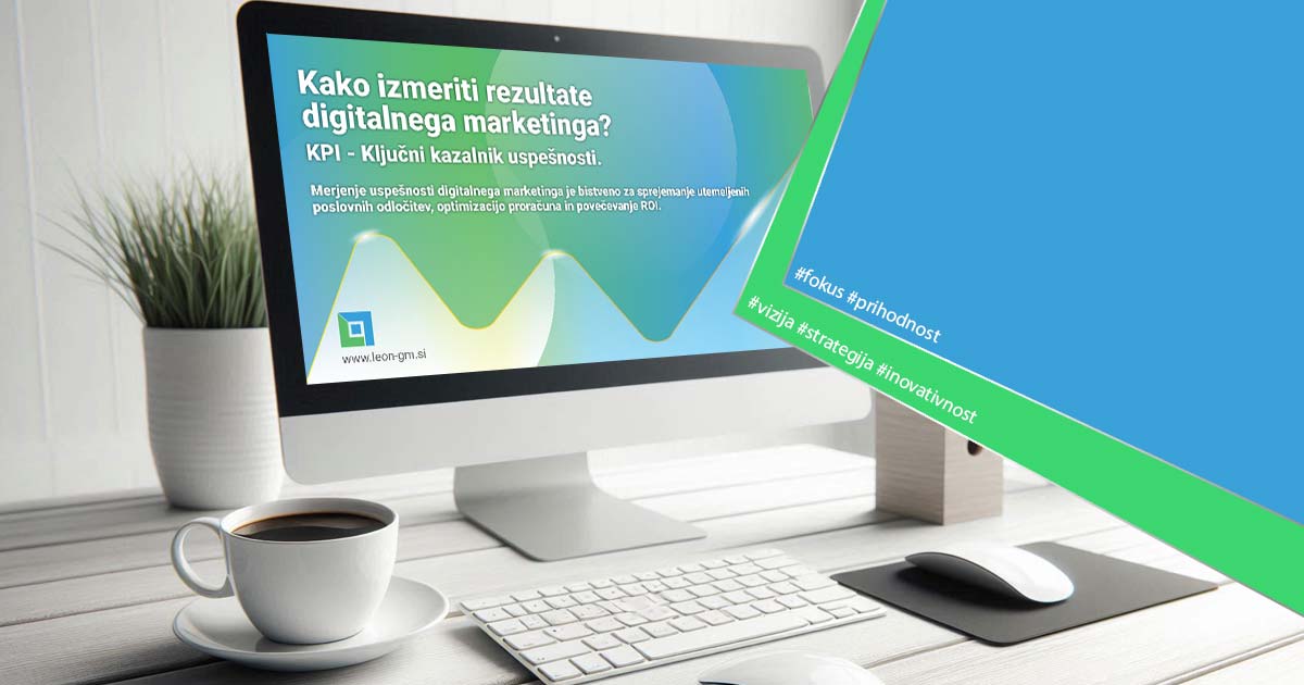 Ključni kazalniki uspešnosti KPI digitalni marketing - priprava grafike na zaslonu.